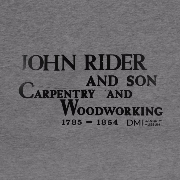 John Rider Carpentry by Danbury Museum